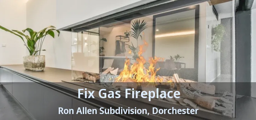 Fix Gas Fireplace Ron Allen Subdivision, Dorchester - ON Fix Gas Fireplace Ron Allen Subdivision, Dorchester - ON