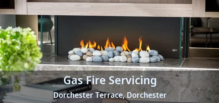 Gas Fire Servicing Dorchester Terrace, Dorchester - ON Gas Fire Servicing Dorchester Terrace, Dorchester - ON