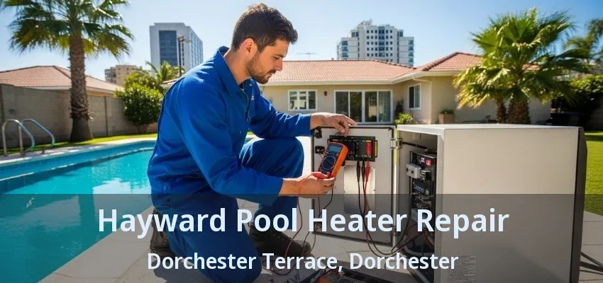 Hayward Pool Heater Repair Dorchester Terrace, Dorchester - ON