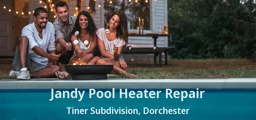 Jandy Pool Heater Repair Tiner Subdivision, Dorchester - ON Jandy Pool Heater Repair Tiner Subdivision, Dorchester - ON