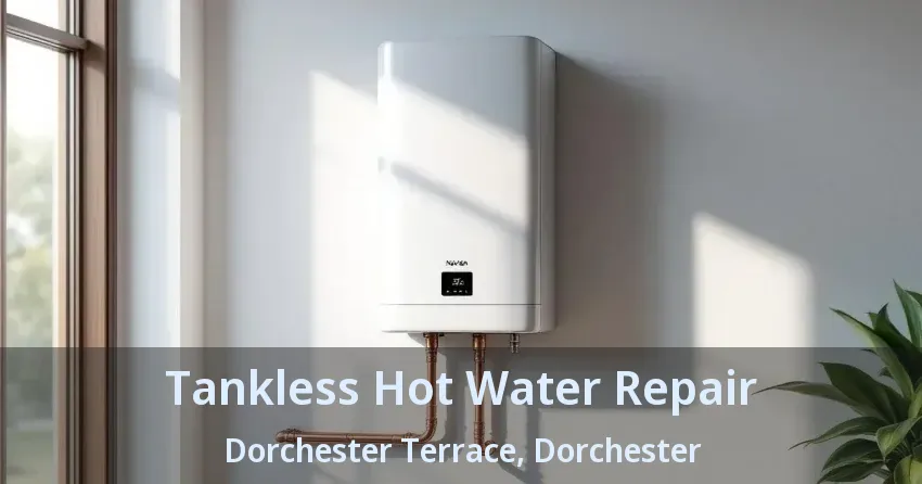 Tankless Hot Water Repair Dorchester Terrace, Dorchester - ON