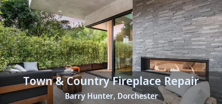 Town & Country Fireplace Repair Barry Hunter, Dorchester - ON Town & Country Fireplace Repair Barry Hunter, Dorchester - ON