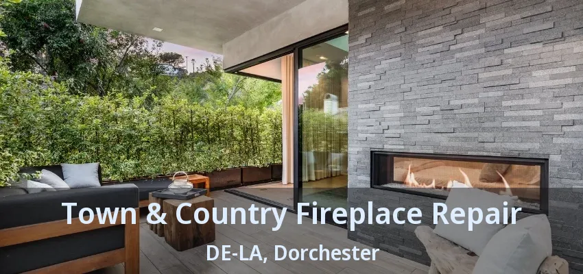 Town & Country Fireplace Repair DE-LA, Dorchester - ON Town & Country Fireplace Repair DE-LA, Dorchester - ON