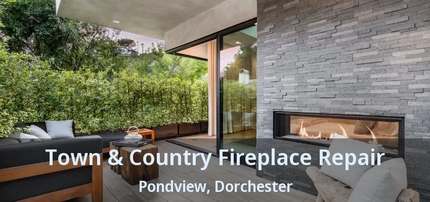Town & Country Fireplace Repair Pondview, Dorchester - ON